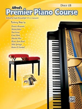 Könyv PREMIER PIANO COURSE: DUET 1B GAYLE ED KOWALCHYK
