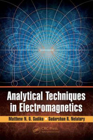 Carte Analytical Techniques in Electromagnetics Sudarshan R. Nelatury