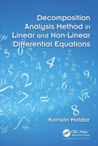 Livre Decomposition Analysis Method in Linear and Nonlinear Differential Equations Kansari Haldar