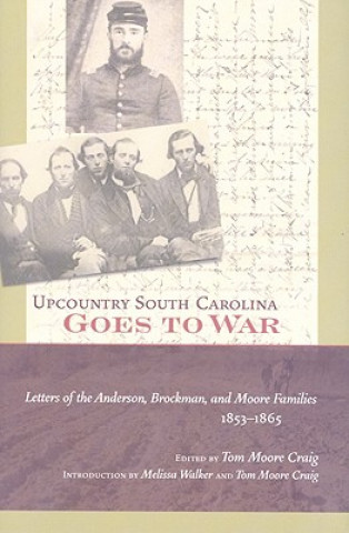 Libro Upcountry South Carolina Goes to War 