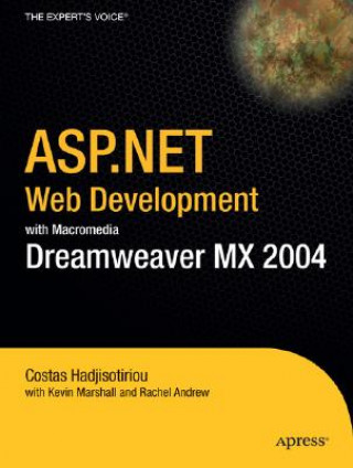 Kniha ASP.Net Web Development with Macromedia Dreamweaver MX 2004 Kevin Marshall