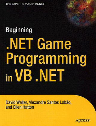 Carte Beginning .NET Game Programming in VB .NET David Weller
