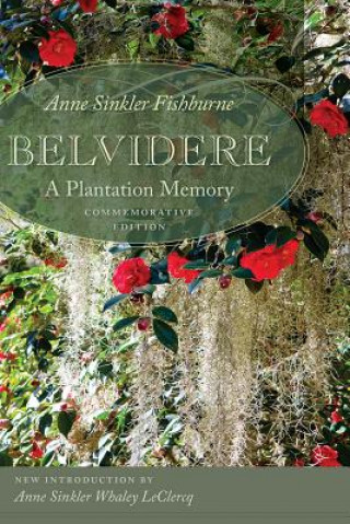 Kniha Belvidere Anne Sinkler Fishburne