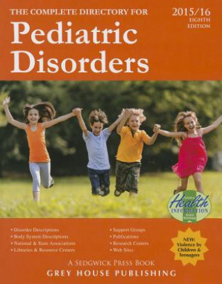 Kniha Complete Directory for Pediatric Disorders, 2015/16 