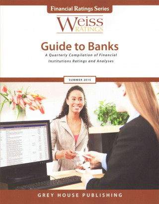 Carte Weiss Ratings Guide to Banks, Summer Weiss Ratings