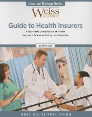 Könyv Weiss Ratings Guide to Health Insurers, Summer Weiss Ratings