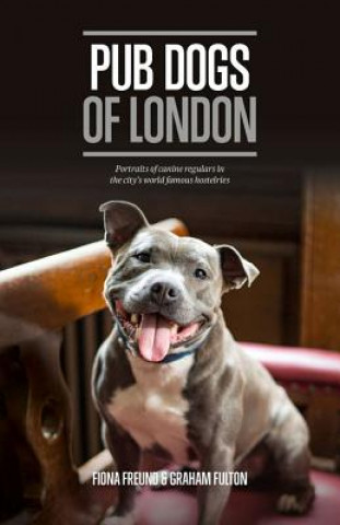 Book Pub Dogs of London Graham Fulton