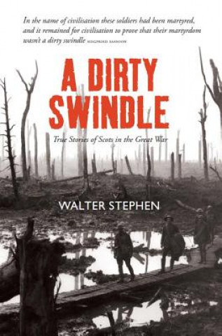 Kniha Dirty Swindle WALTER STEPHEN