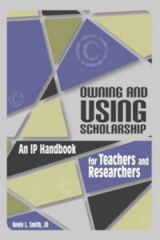 Carte Owning and Using Scholarship Kevin L. Smith