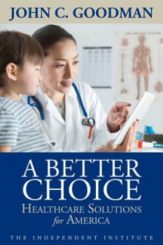 Książka Better Choice John C Goodman