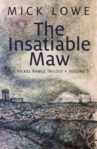 Книга Insatiable Maw Mick Lowe