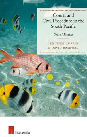 Kniha Courts and Civil Procedure in the South Pacific Jennifer Corrin