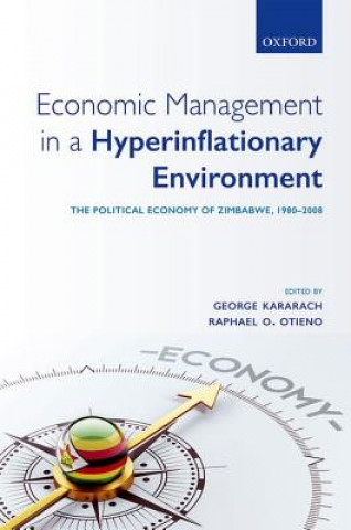 Kniha Economic Management in a Hyperinflationary Environment George Kararach