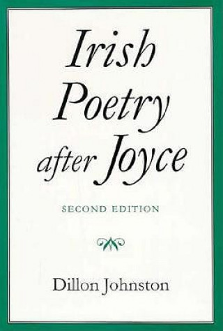 Libro Irish Poetry after Joyce Dillon Johnston