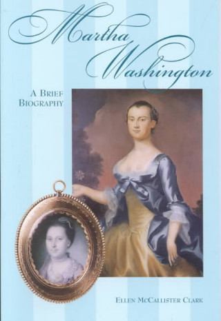 Knjiga Martha Washington Ellen McAllister Clark