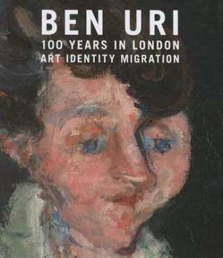 Könyv Ben Uri: 100 Years in London - Art, Identity and Migration Sarah MacDougall