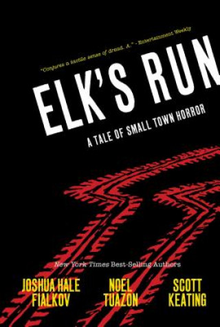 Könyv Elk's Run Joshua Hale Fialkov