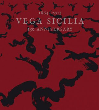 Buch Vega Scilia: 150 Anniversary 1864-2014 Serena Sutcliffe