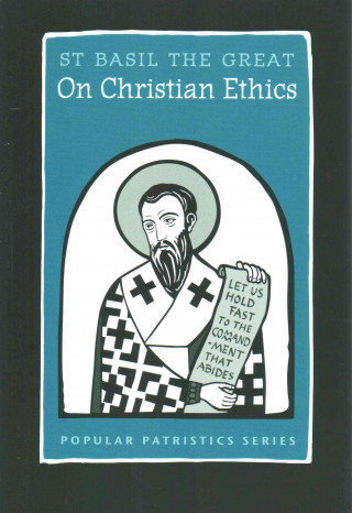 Book On Christian Ethics THE GREAT  ST BASIL