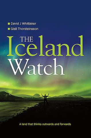 Kniha Iceland Watch DAVID J WHITTAKER