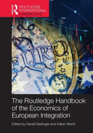 Könyv Routledge Handbook of the Economics of European Integration Volker Nitsch