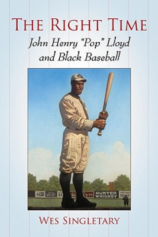 Książka John Henry ""Pop"" Lloyd Wes Singletary