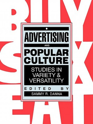 Buch Advertising & Popular Culture Danna