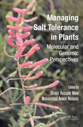 Book Managing Salt Tolerance in Plants Shabir Hussain Wani