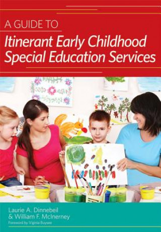 Könyv Guide to Itinerant Early Childhood Special Education Services William F. McInerney