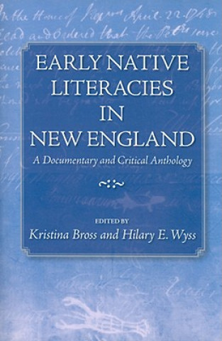 Książka Early Native Literacies in New England 