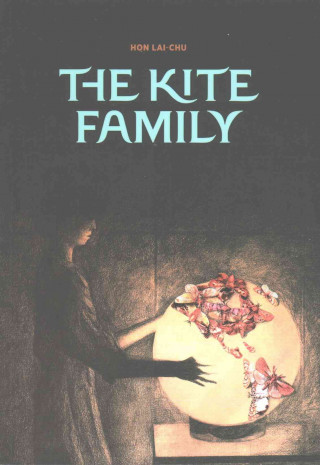 Книга KITE FAMILY THE LAI-CHU HON