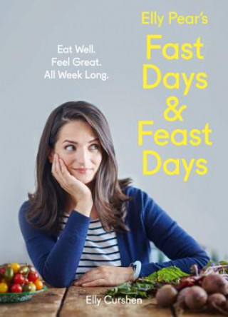 Kniha Elly Pear's Fast Days and Feast Days Elly Pear