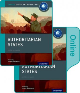 Kniha Authoritarian States: IB History Print and Online Pack: Oxford IB Diploma Programme Roger Fortune