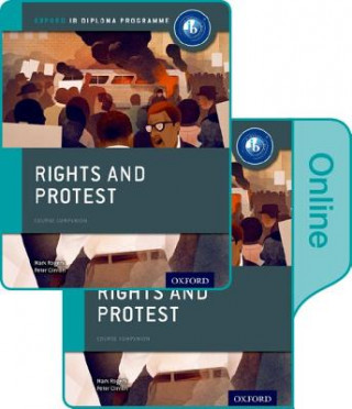 Książka Rights and Protest: IB History Print and Online Pack: Oxford IB Diploma Programme Mark Rogers