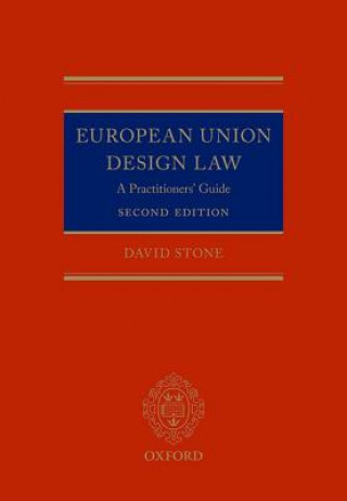 Kniha European Union Design Law David Stone