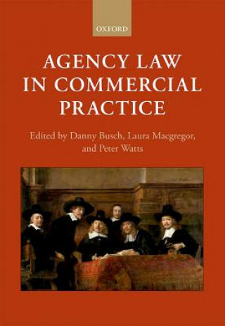 Carte Agency Law in Commercial Practice Danny Busch