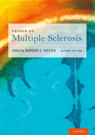 Book Primer on Multiple Sclerosis Barbara S. Giesser