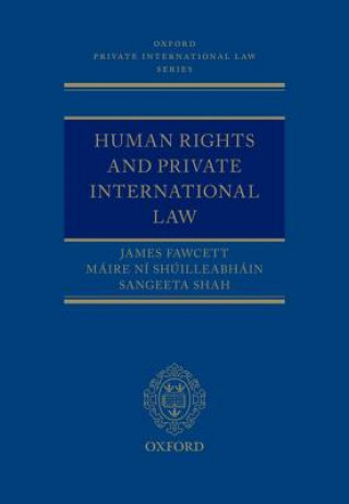 Kniha Human Rights and Private International Law Sangeeta Shah