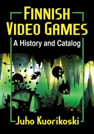 Buch Finnish Video Games Juho Kuorikoski