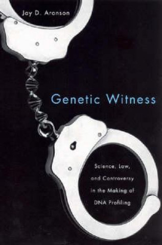 Knjiga Genetic Witness Jay D. Aronson