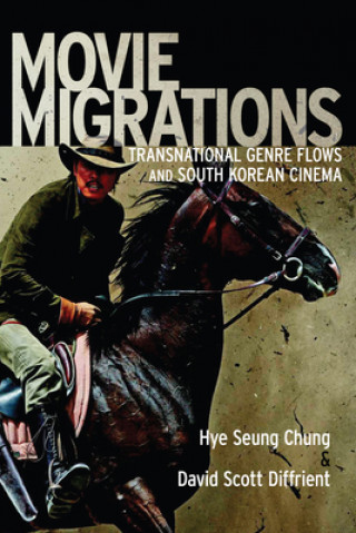 Kniha Movie Migrations David Scott Diffrient