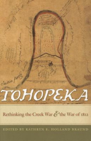 Knjiga Tohopeka Kathryn E. Holland Braund