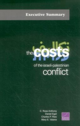 Kniha Costs of the Israeli-Palestinian Conflict C. Ross Anthony