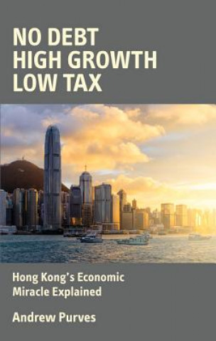 Knjiga No Debt High Growth Low Tax Andrew Purves