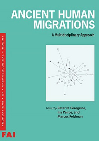 Kniha Ancient Human Migrations Peter Peregrine