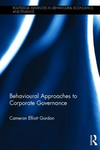 Könyv Behavioural Approaches to Corporate Governance Cameron Gordon