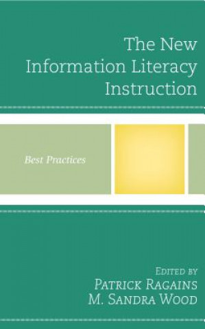 Book New Information Literacy Instruction Patrick Ragains