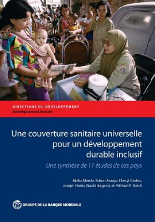 Könyv Une Couverture Sanitaire Universelle pour un Developpement Durable Inclusif Joseph Harris