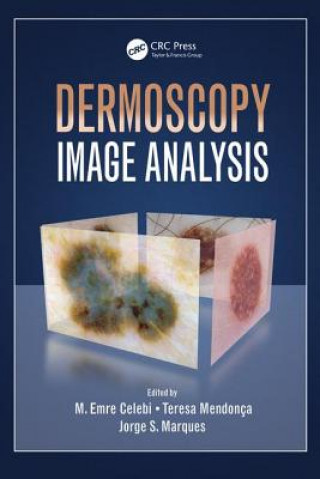 Knjiga Dermoscopy Image Analysis M. Emre Celebi