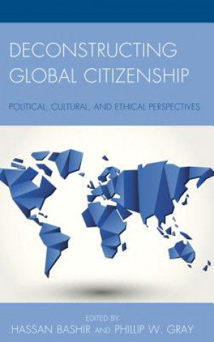 Livre Deconstructing Global Citizenship Hassan Bashir